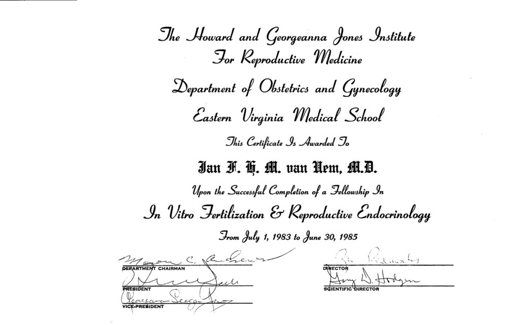 Fellowship-Zertifikat von Dr. Jan van Uem in In Vitro Fertilization und Reproduktiver Endokrinologie (USA, 1983-1985).